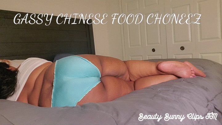 GASSY CHINESE FOOD CHONEEZ