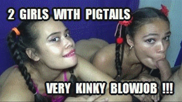 PIGTAIL GIRLS BLOWJOB 220706B 2 GIRLS SARAI + VIOLET REAL STEPSISTERS VERY CRAZY KINKY BLOWJOB WITH CUTE PIGTAILS HD MP4
