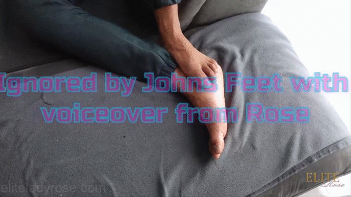 Ignored by John's feet
